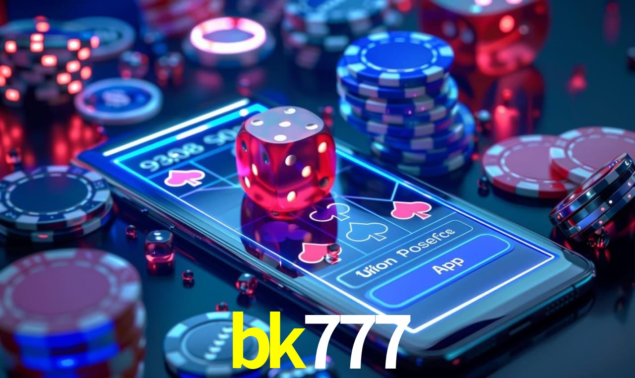 Explore as vantagens do bk777: serviço profissional e confiabilidade